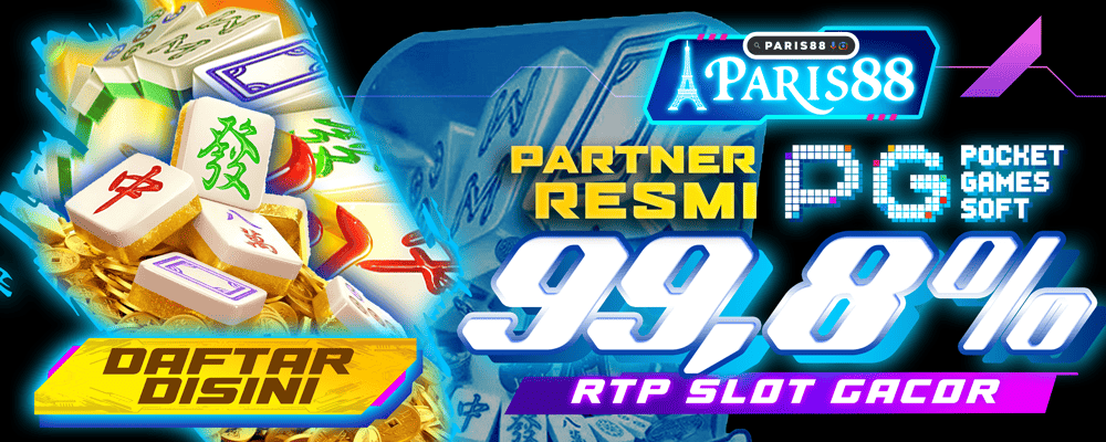 Paris88 Slot RTP Tertinggi dan Tergacor!